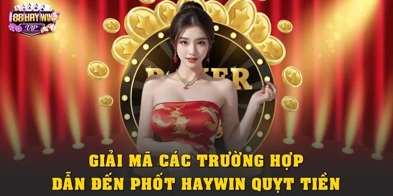 Giải mã các trường hợp dẫn đến phốt quỵt tiền